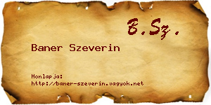 Baner Szeverin névjegykártya